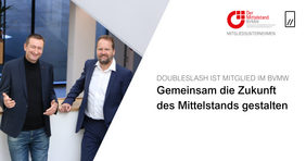 Andreas Strobel und Konrad KrafftText im Bild: „doubleSlash ist Mitglied im BVMW – Gemeinsam die Zukunft des Mittelstands gestalten“.