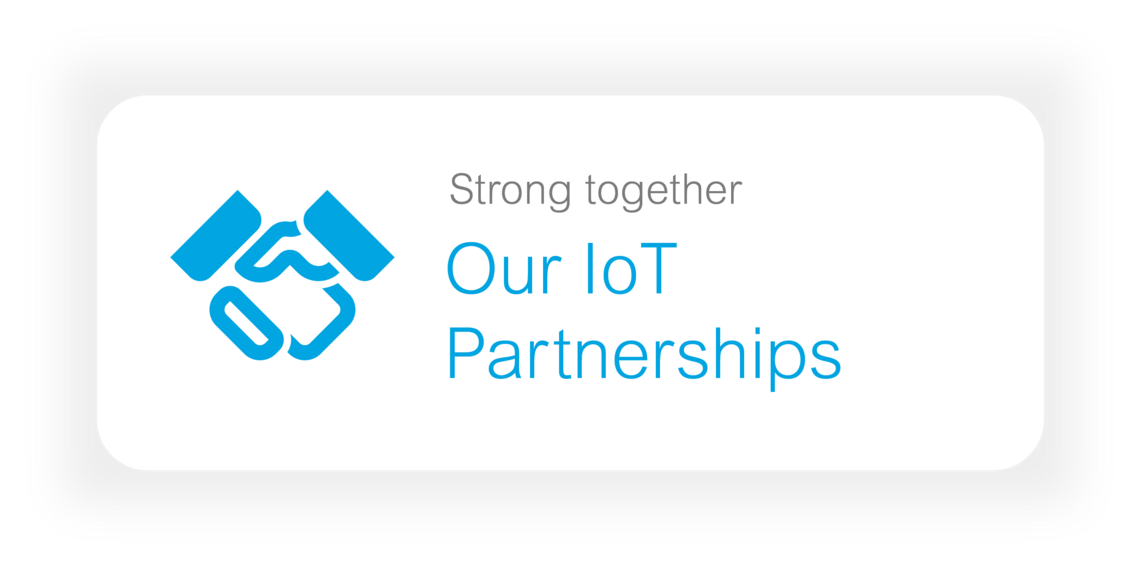 Our IoT partnerships